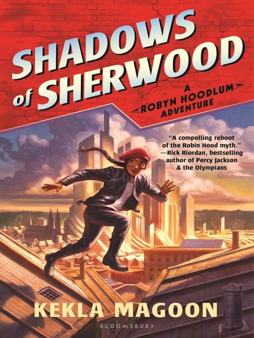 Title details for Shadows of Sherwood by Kekla Magoon - Wait list